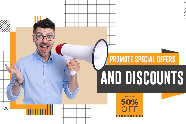Promote Special Offers and Discounts on construction projects