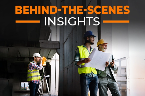Behind-the-Scenes Insights into the Construction Process