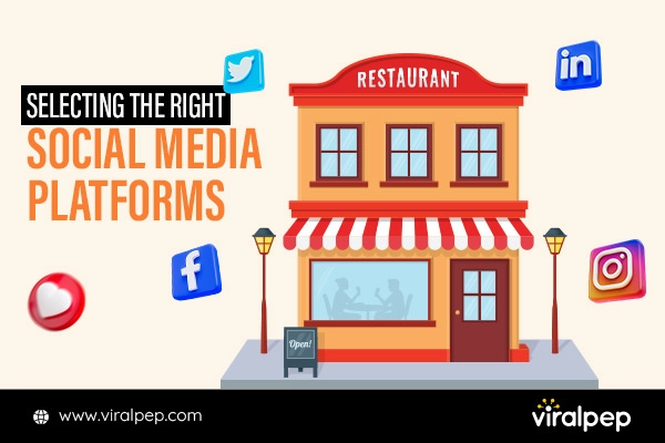 Choose the Right Social Media Platforms