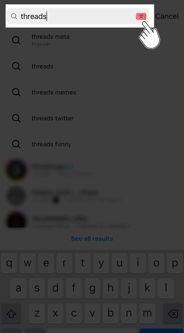 Type Threads in the search bar of your Instagram