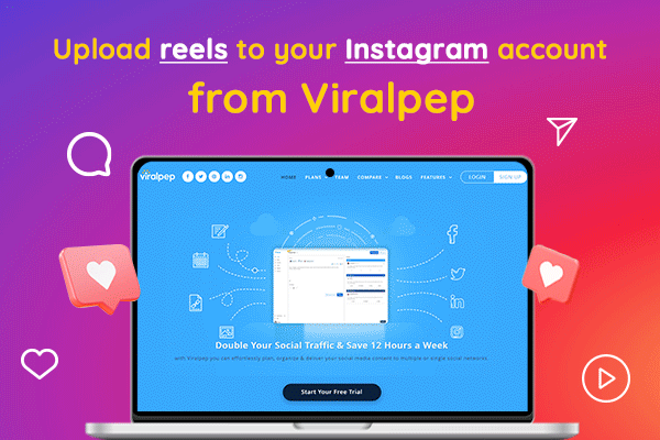 Upload reels to your Instagram account from Viralpep