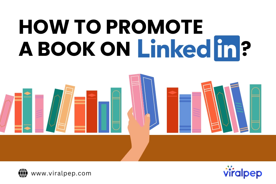 How To Promote a Book on LinkedIn