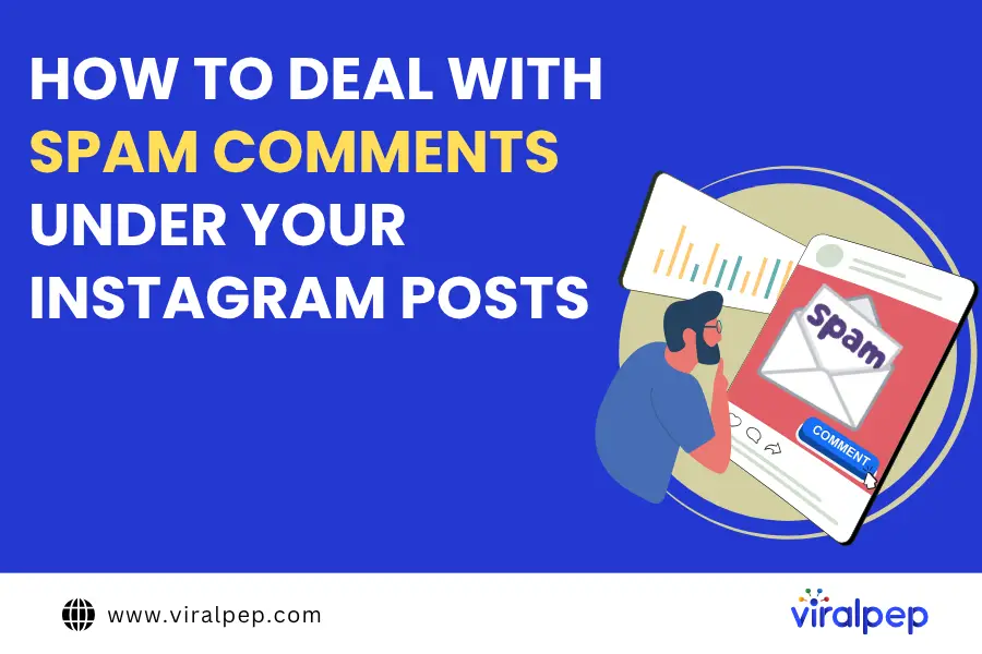 How to Deal With Spam Comments Under Your Instagram Posts